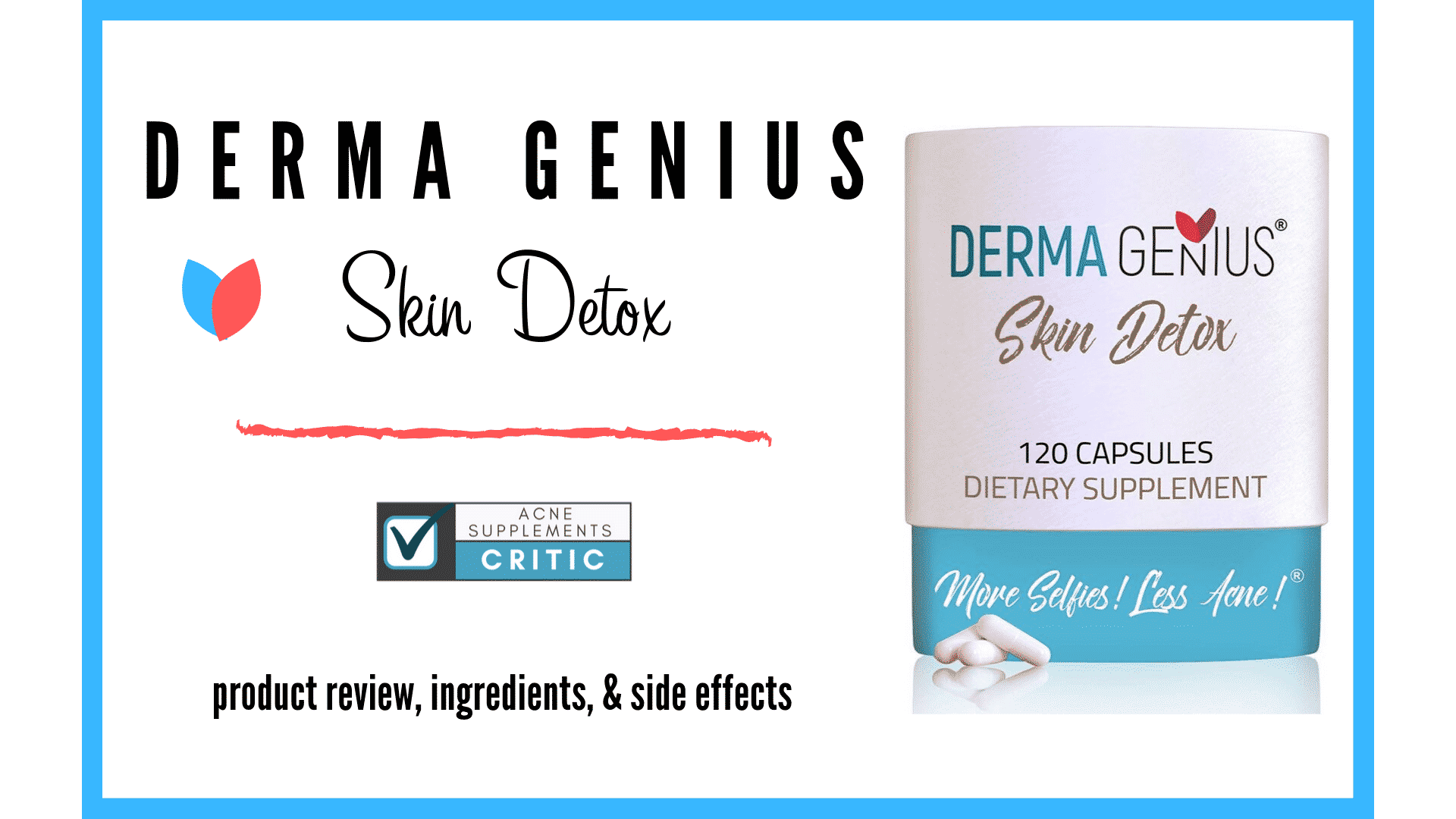 Derma Genius Skin Detox Review Updated