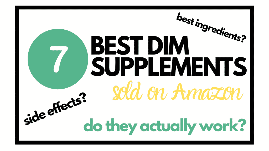 best dim supplements