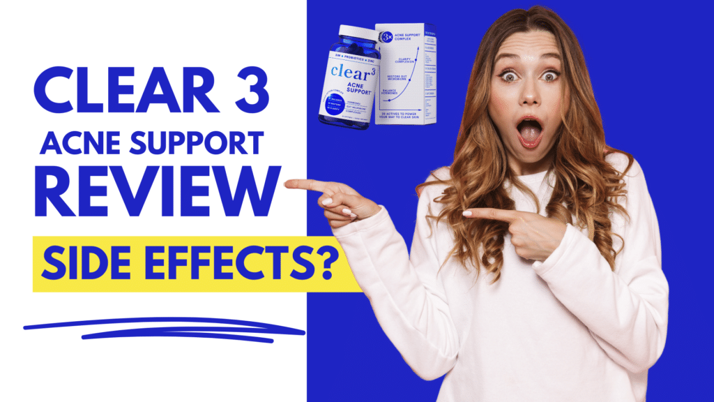 clear 3 acne review